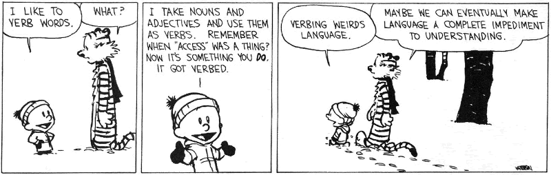 verbing_weirds_language.gif