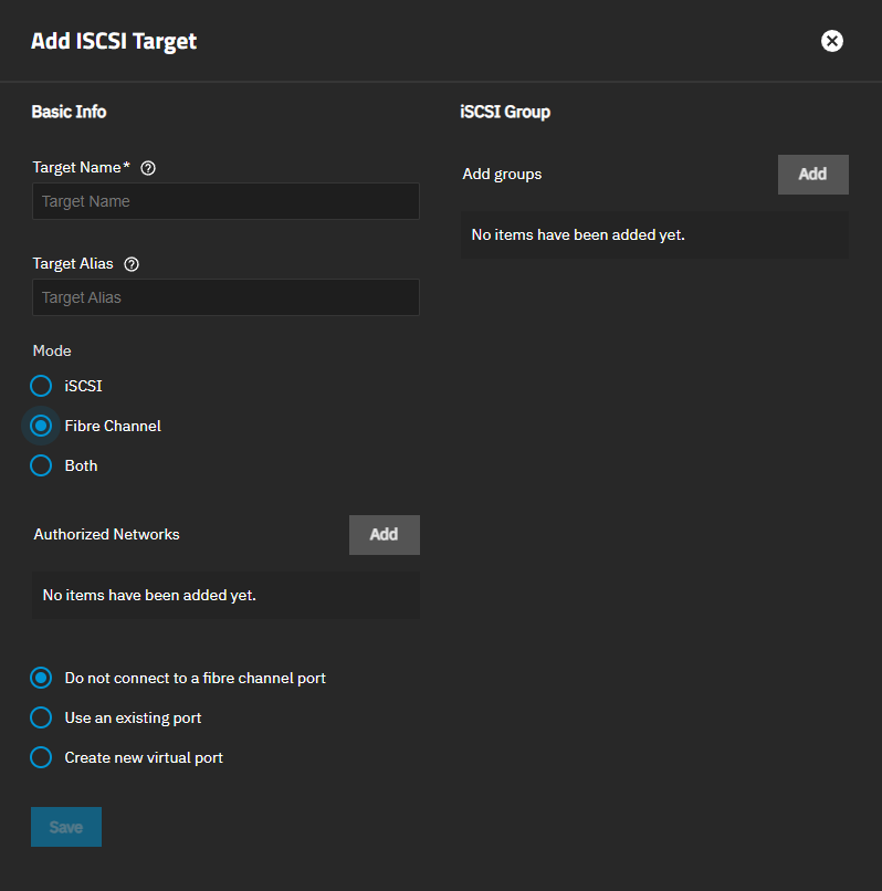Add iSCSI Target Screen - Fibre Channel Add iSCSI Target Screen - Fibre Channel