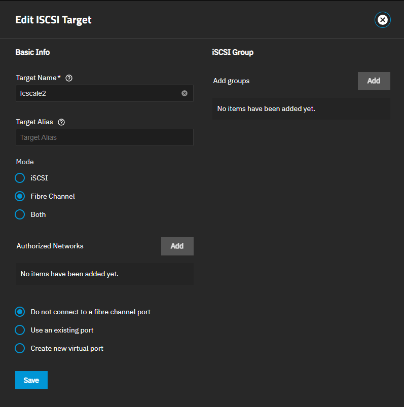 Edit iSCSI Target Screen - Fibre Channel Edit iSCSI Target Screen - Fibre Channel