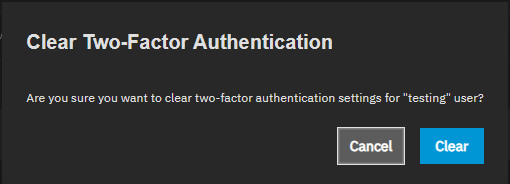 Clear Two-Factor Authentication Dialog Clear Two-Factor Authentication Dialog