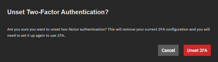 Unset Two-Factor Authentication Dialog Unset Two-Factor Authentication Dialog