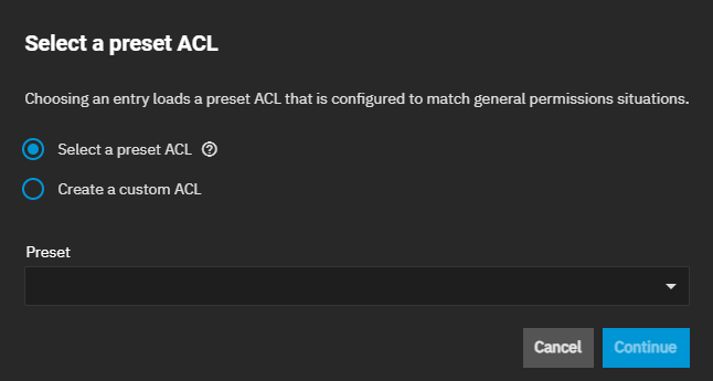 Select a Preset ACL Window Select a Preset ACL Window