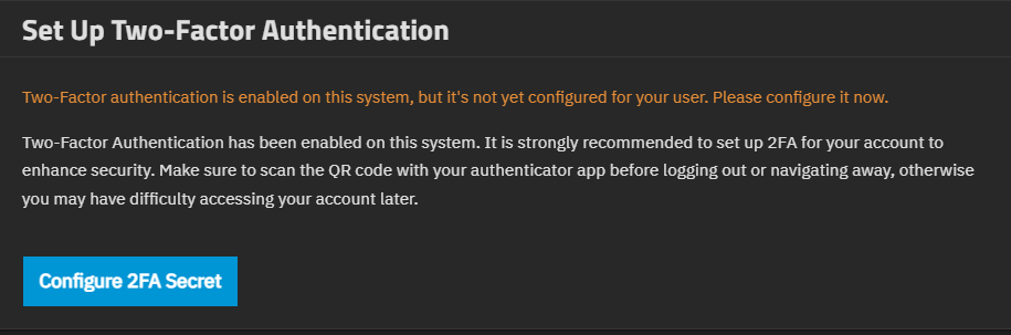 Unconfigured 2FA Dialog Unconfigured 2FA Dialog