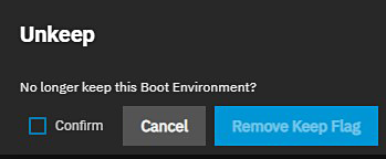Unkeep Boot Environment Unkeep Boot Environment