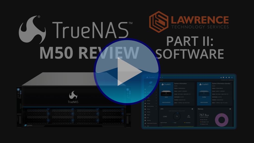 TrueNAS M50 Software Review