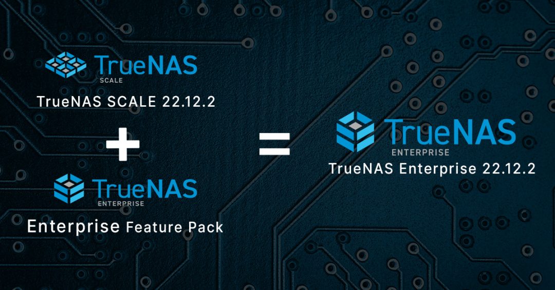 TrueNAS SCALE gets Enterprise Features