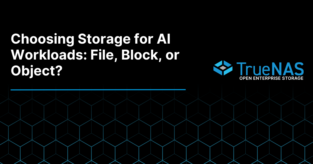 Choosing Storage for AI Workloads: File, Block, or Object?