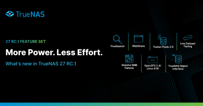 TrueNAS 27 RC.1: The Feature Set